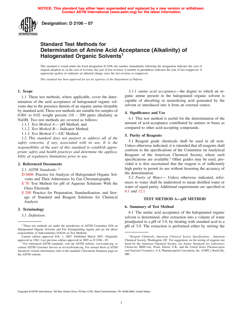 ASTM D2106-07 - Standard Test Methods for Determination of Amine Acid Acceptance (Alkalinity) of Halogenated Organic Solvents