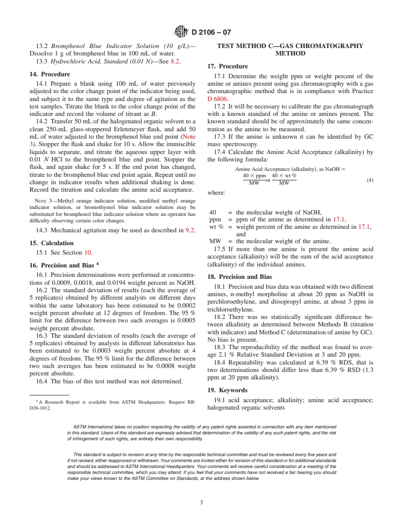 ASTM D2106-07 - Standard Test Methods for Determination of Amine Acid Acceptance (Alkalinity) of Halogenated Organic Solvents