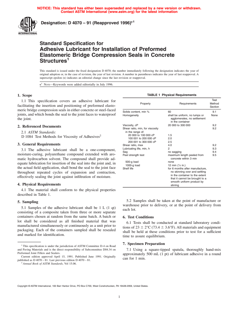 ASTM D4070-91(1996)e1 - Standard Specification for Adhesive Lubricant for Installation of Preformed Elastomeric Bridge Compression Seals in Concrete Structures (Withdrawn 2005)