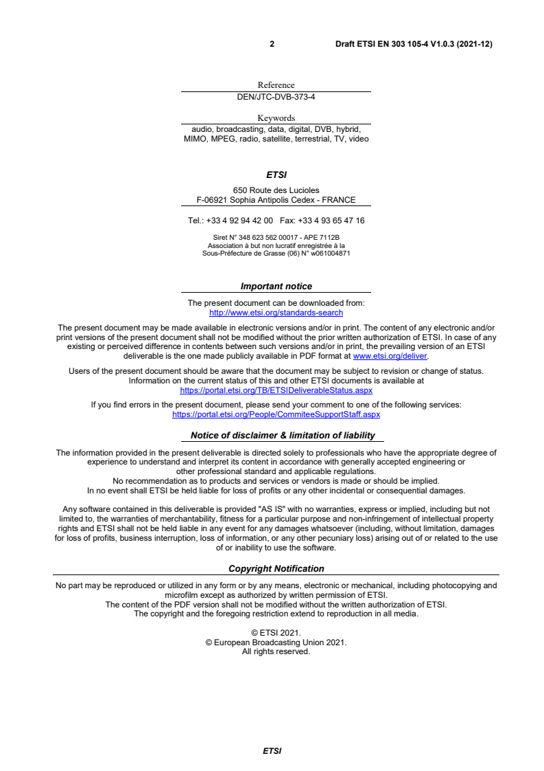 SIST EN 303 105-4 V1.1.1:2022 ETSI EN 303 105-4 V1.0.3 (2021-12) - Digital Video Broadcasting (DVB); Next Generation broadcasting system to Handheld, physical layer specification (DVB-NGH); Part 4: Hybrid MIMO Profile - Page 2 preview