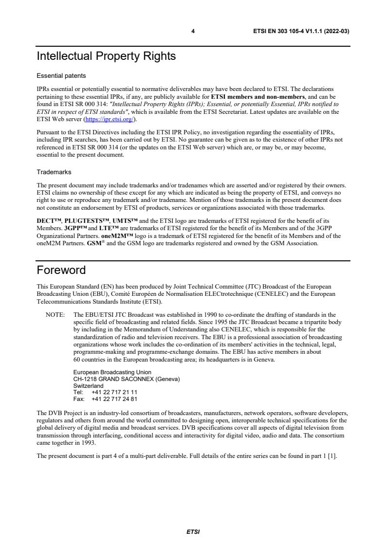 SIST EN 303 105-4 V1.1.1:2022 ETSI EN 303 105-4 V1.1.1 (2022-03) - Digital Video Broadcasting (DVB); Next Generation broadcasting system to Handheld, physical layer specification (DVB-NGH); Part 4: Hybrid MIMO Profile - Page 4 preview