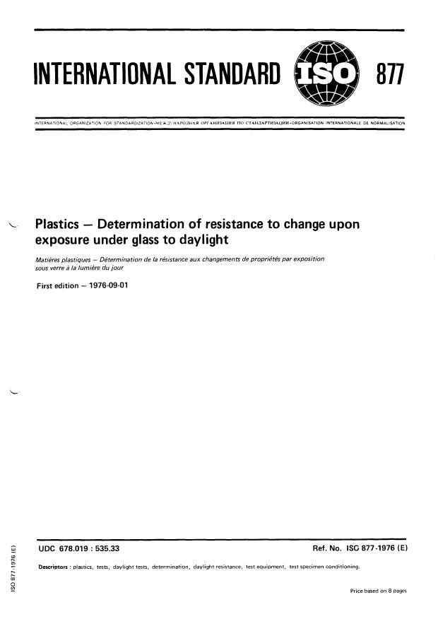 ISO 877:1976 - Plastics -- Determination of resistance to change upon exposure under glass to daylight