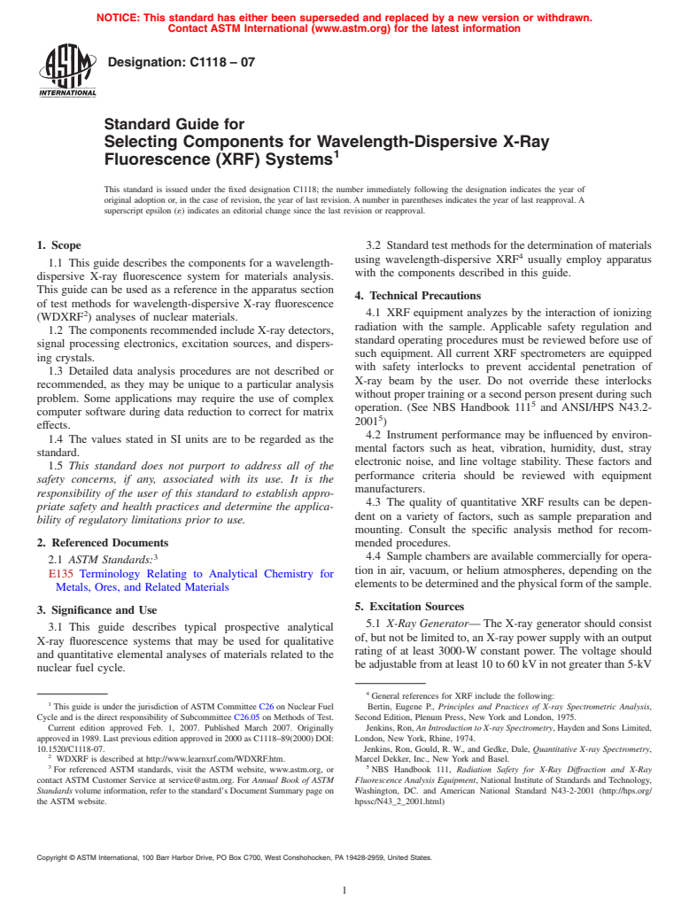 ASTM C1118-07 - Standard Guide for Selecting Components for Wavelength-Dispersive X-Ray Fluorescence (XRF) Systems (Withdrawn 2011)