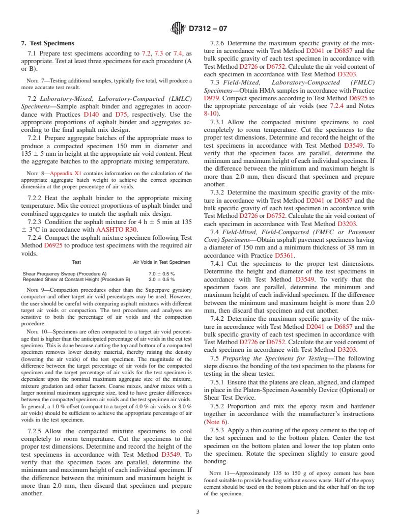 ASTM D7312-07 - Standard Test Method for Determining the Permanent Shear Strain and Complex Shear Modulus of Asphalt Mixtures Using the Superpave Shear Tester (SST)