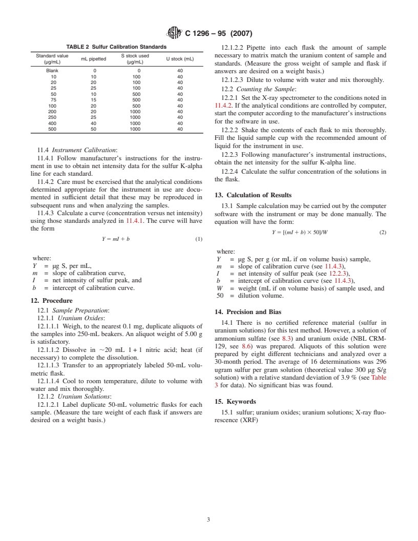 ASTM C1296-95(2007) - Standard Test Method for Determination of Sulfur in Uranium Oxides and Uranyl Nitrate Solutions by X-Ray Fluorescence (XRF) (Withdrawn 2007)