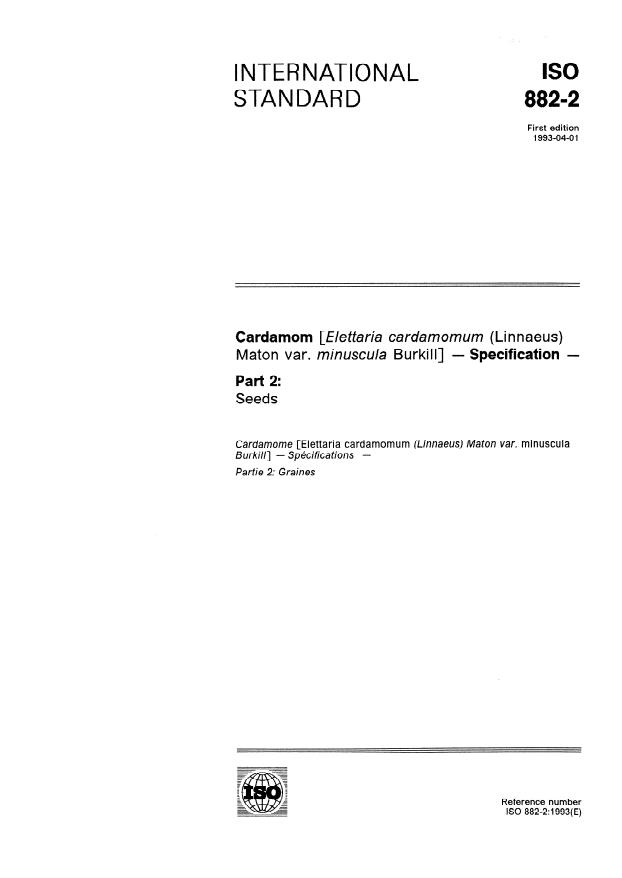 ISO 882-2:1993 - Cardamom (Elettaria cardamomum (Linnaeus) Maton var. minuscula Burkill) -- Specification