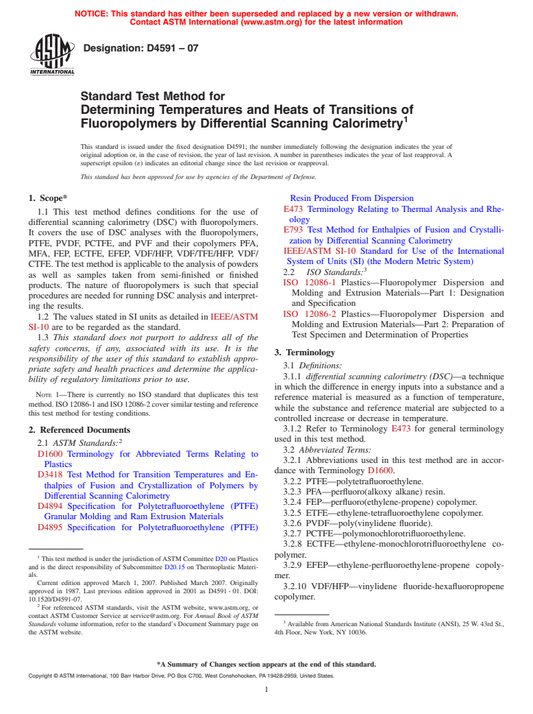 ASTM D4591-07 - Standard Test Method for Determining Temperatures and Heats of Transitions of Fluoropolymers by Differential Scanning Calorimetry