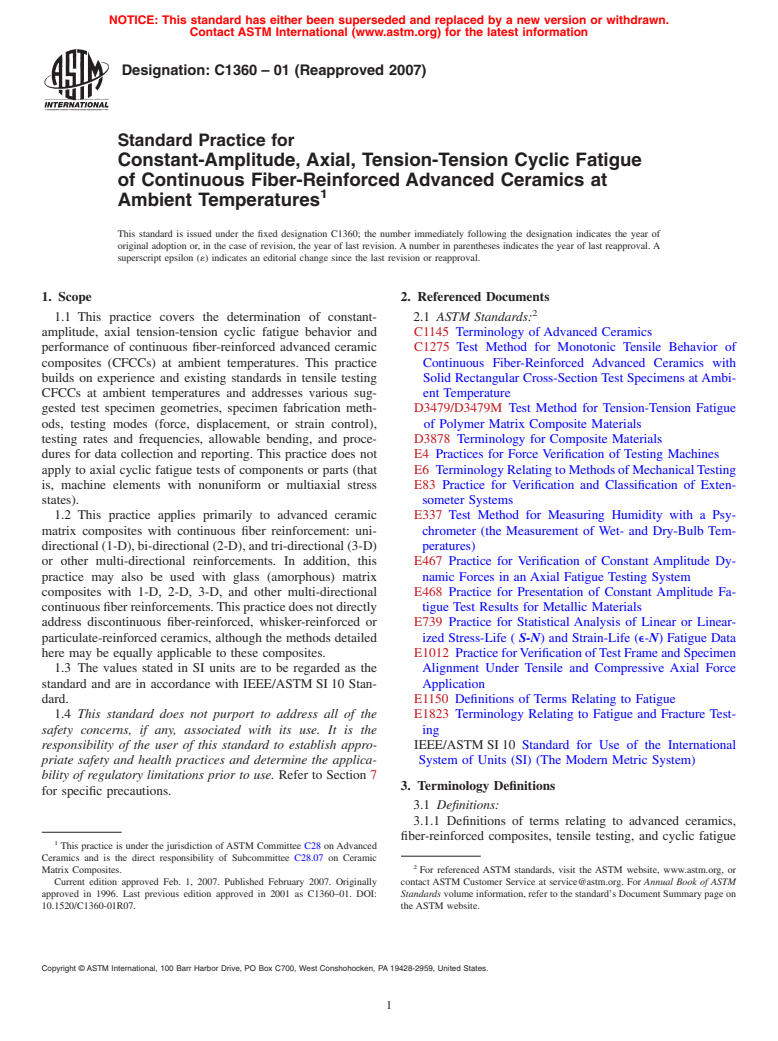 ASTM C1360-01(2007) - Standard Practice for Constant-Amplitude, Axial, Tension-Tension Cyclic Fatigue of Continuous Fiber-Reinforced Advanced Ceramics at Ambient Temperatures