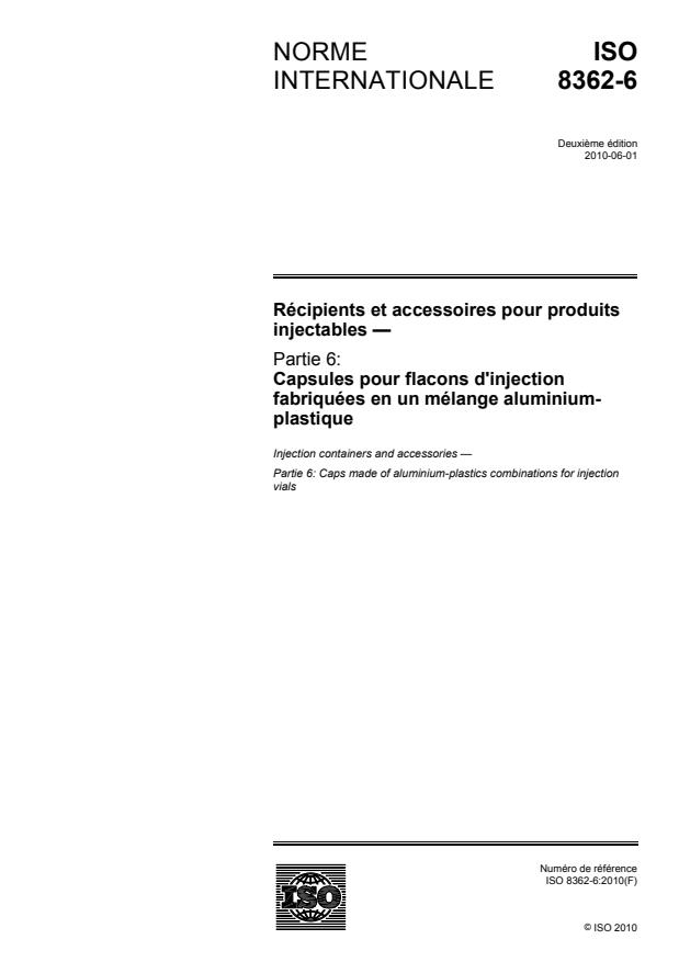 ISO 8362-6:2010 - Récipients et accessoires pour produits injectables