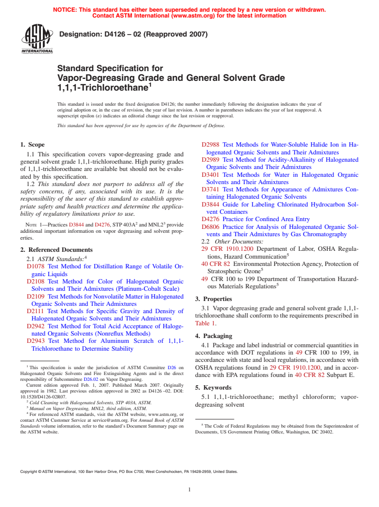 ASTM D4126-02(2007) - Standard Specification for Vapor-Degreasing Grade and General Solvent Grade 1,1,1-Trichloroethane