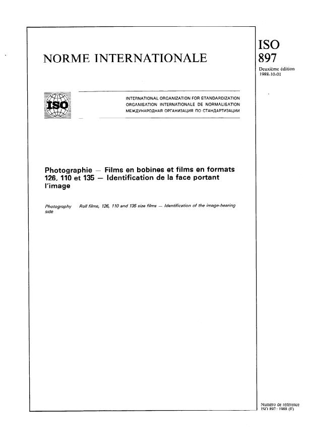 ISO 897:1988 - Photographie -- Films en bobines et films en formats 126, 110 et 135 -- Identification de la face portant l'image