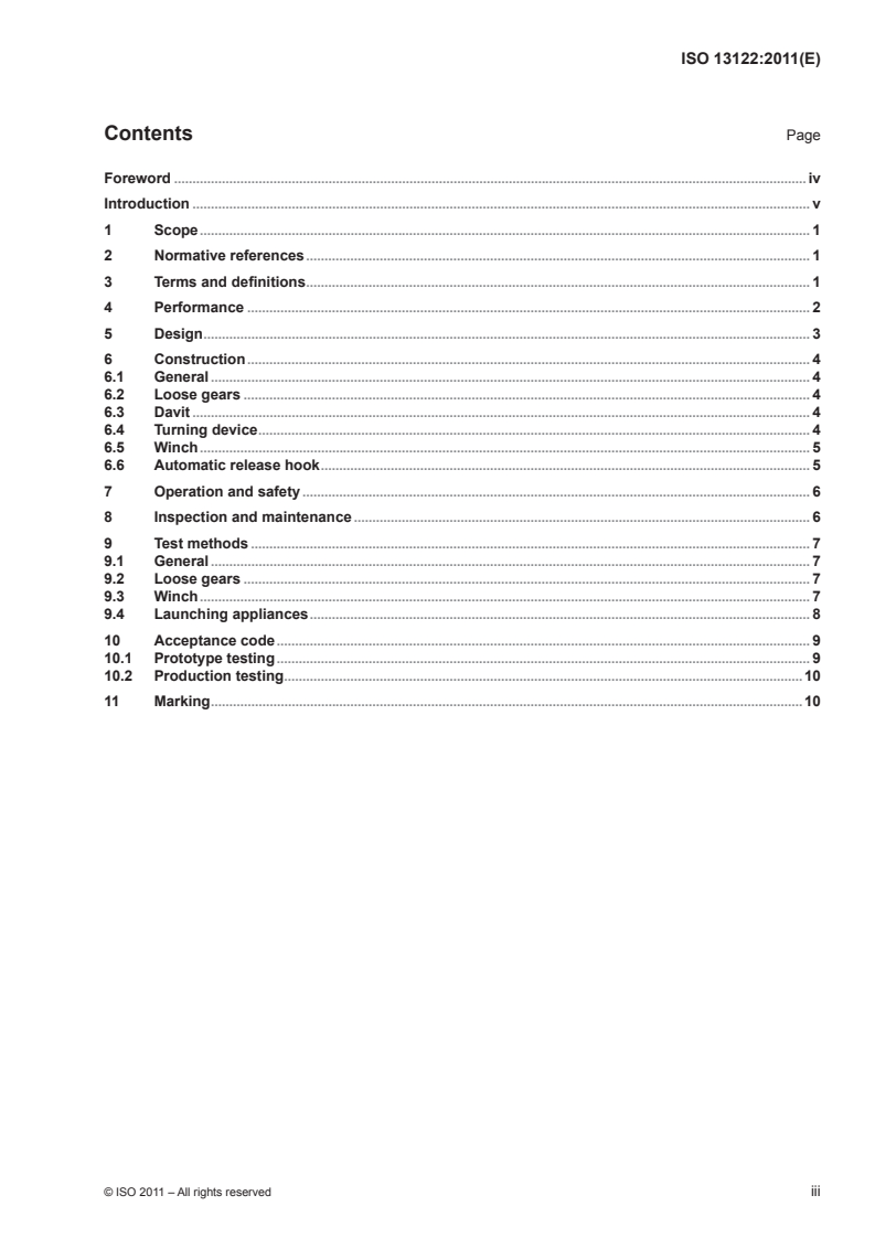 ISO 13122:2011 - Ships and marine technology — Launching appliances for davit-launched liferafts
Released:8/10/2011