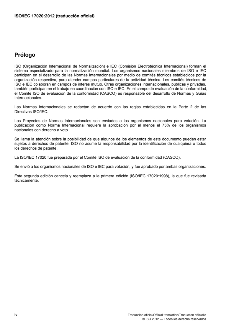 ISO/IEC 17020:2012 ISO/IEC 17020:2012 - Conformity assessment — Requirements for the operation of various types of bodies performing inspection
Released:6/4/2012 - Page 4 preview