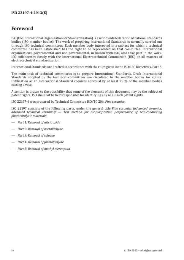 ISO 22197-4:2013 ISO 22197-4:2013 - Fine ceramics (advanced ceramics, advanced technical ceramics) -- Test method for air-purification performance of semiconducting photocatalytic materials - Page 4 preview