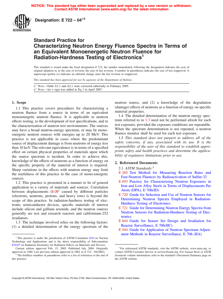 ASTM E722-04e2 - Standard Practice for Characterizing Neutron Energy Fluence Spectra in Terms of an Equivalent Monoenergetic Neutron Fluence for Radiation-Hardness Testing of Electronics