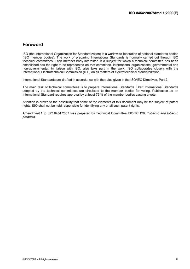 ISO 8454:2007/Amd 1:2009 - Cigarettes — Determination of carbon monoxide in the vapour phase of cigarette smoke — NDIR method — Amendment 1
Released:10/9/2009