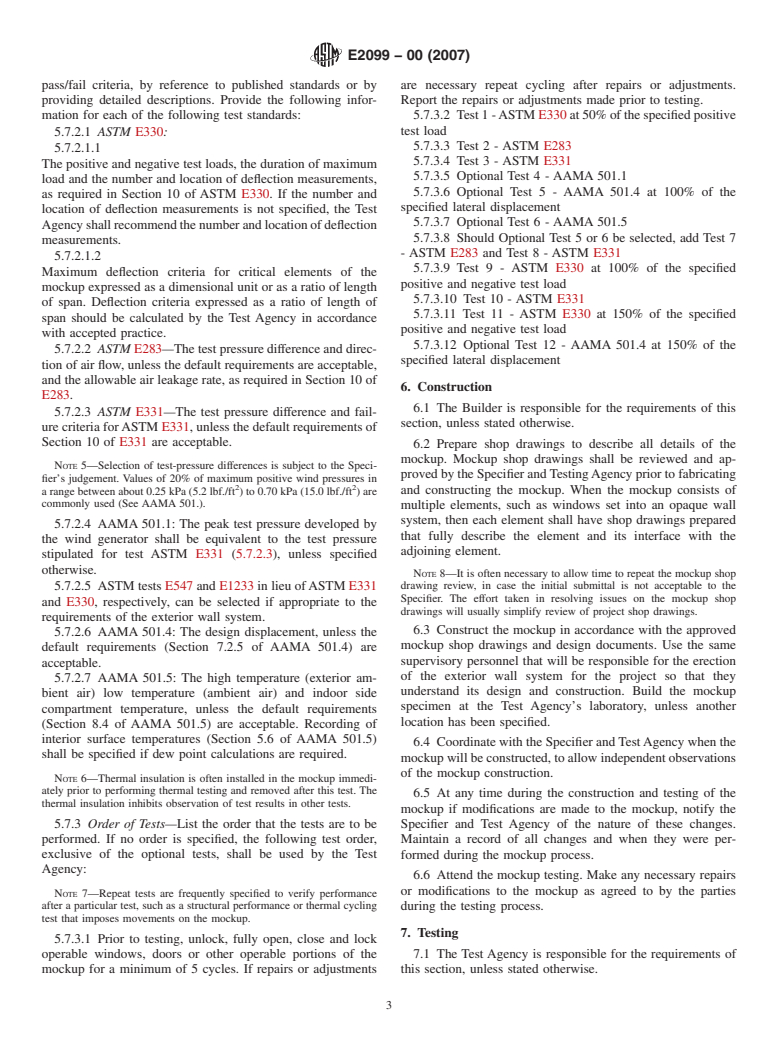 ASTM E2099-00(2007) - Standard Practice for the Specification and Evaluation of Pre-Construction Laboratory Mockups of Exterior Wall Systems