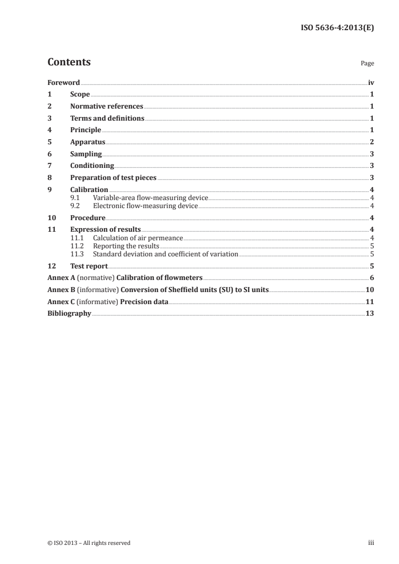 ISO 5636-4:2013 - Paper and board — Determination of air permeance (medium range) — Part 4: Sheffield method
Released:16. 10. 2013