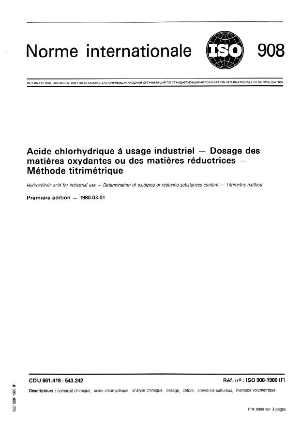 ISO 908:1980 - Acide chlorhydrique a usage industriel -- Dosage des matieres oxydantes ou des matieres réductrices -- Méthode titrimétrique