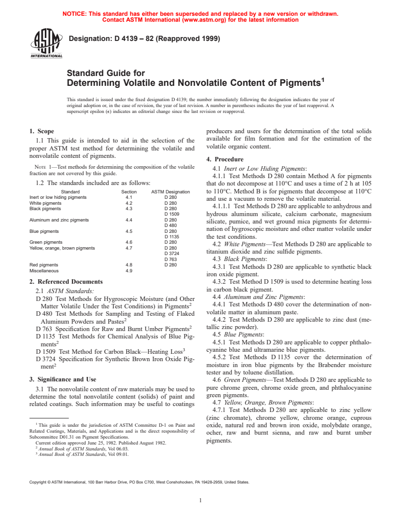 ASTM D4139-82(1999) - Standard Guide for Determining Volatile and Nonvolatile Content of Pigments