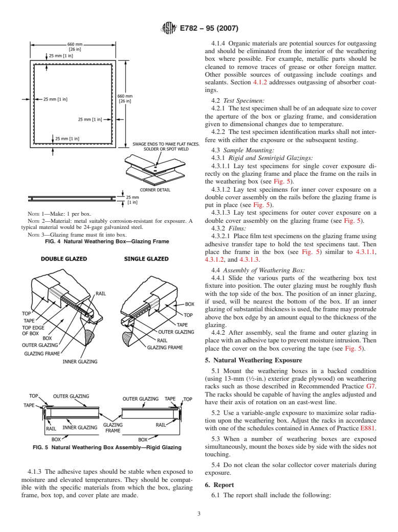 ASTM E782-95(2007) - Standard Practice for Exposure of Cover Materials for Solar Collectors to Natural Weathering Under Conditions Simulating Operational Mode