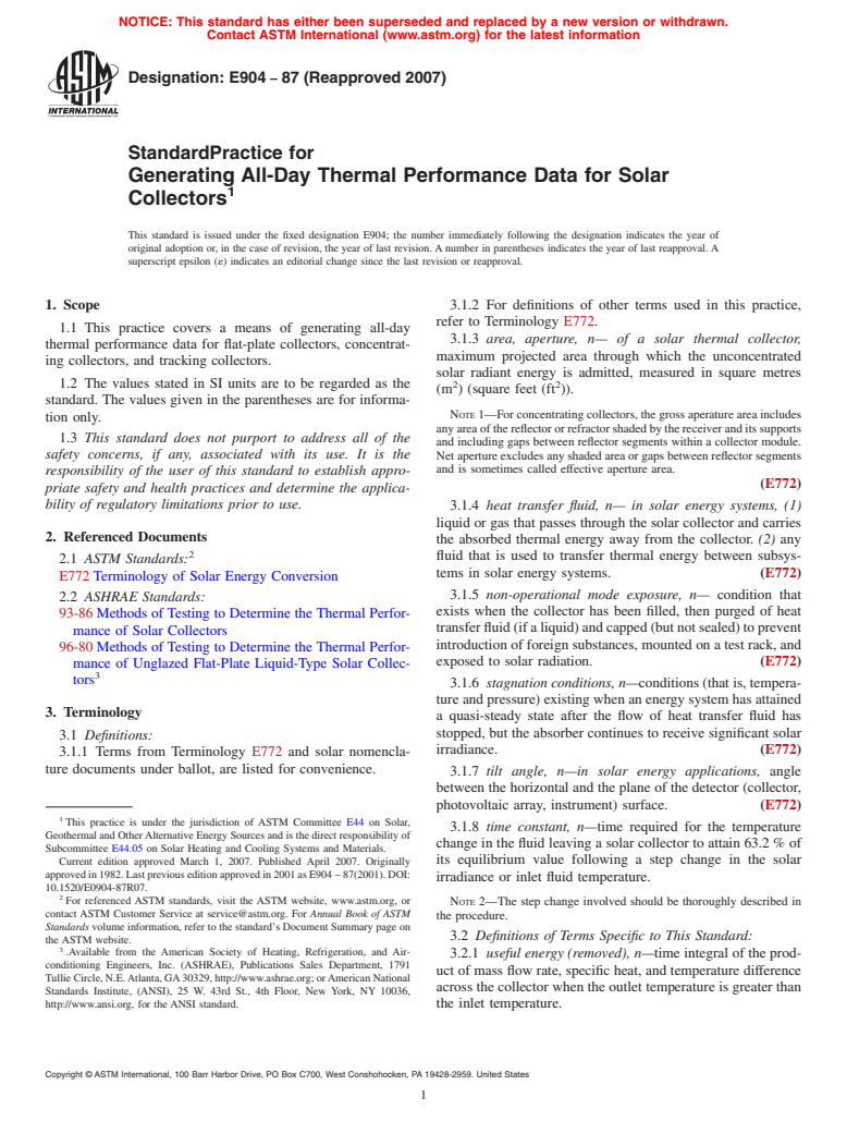 ASTM E904-87(2007) - Standard Practice for Generating All-Day Thermal Performance Data for Solar Collectors (Withdrawn 2013)