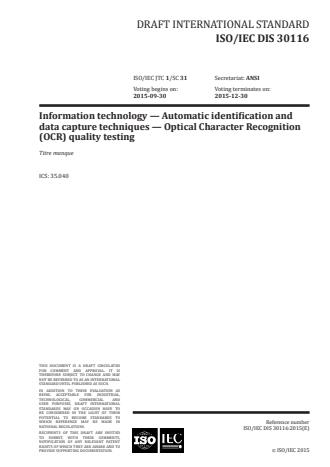 ISO/IEC 30116:2016 - Information technology -- Automatic identification and data capture techniques -- Optical Character Recognition (OCR) quality testing