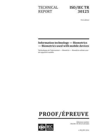 ISO/IEC TR 30125:2016 - Information technology -- Biometrics used with mobile devices