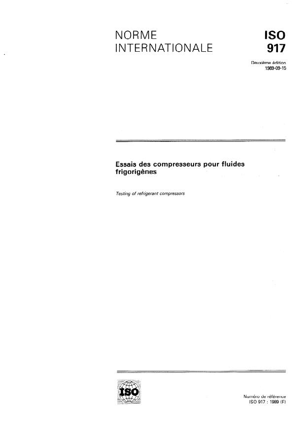 ISO 917:1989 - Essais des compresseurs pour fluides frigorigenes