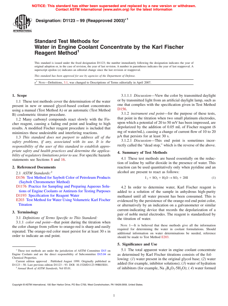 ASTM D1123-99(2003)e1 - Standard Test Methods for Water in Engine Coolant Concentrate by the Karl Fischer Reagent Method