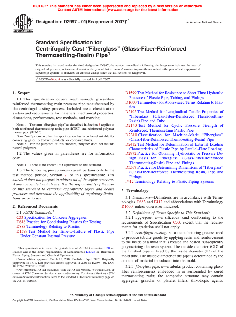 ASTM D2997-01(2007)e1 - Standard Specification for Centrifugally Cast "Fiberglass" (Glass-Fiber-Reinforced Thermosetting-Resin) Pipe