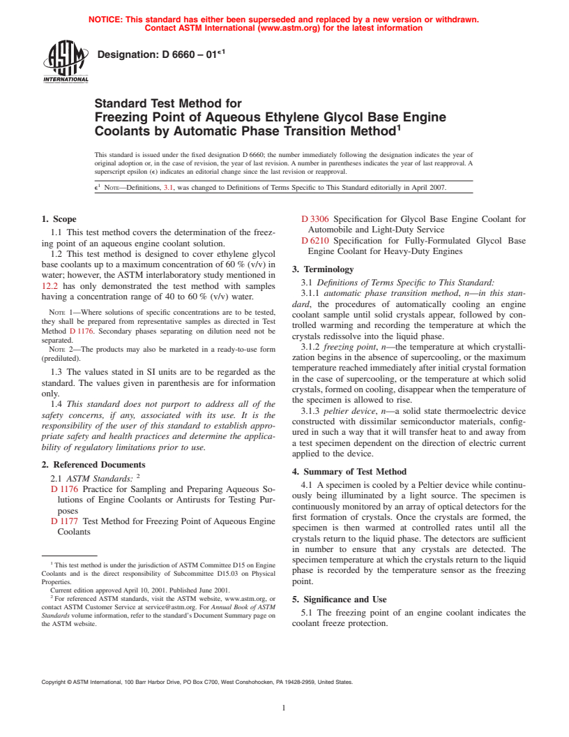 ASTM D6660-01e1 - Standard Test Method for Freezing Point of Aqueous Ethylene Glycol Base Engine Coolants by Automatic Phase Transition Method