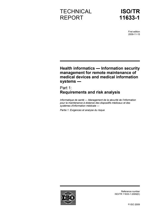 ISO/TR 11633-1:2009 - Health informatics -- Information security management for remote maintenance of medical devices and medical information systems