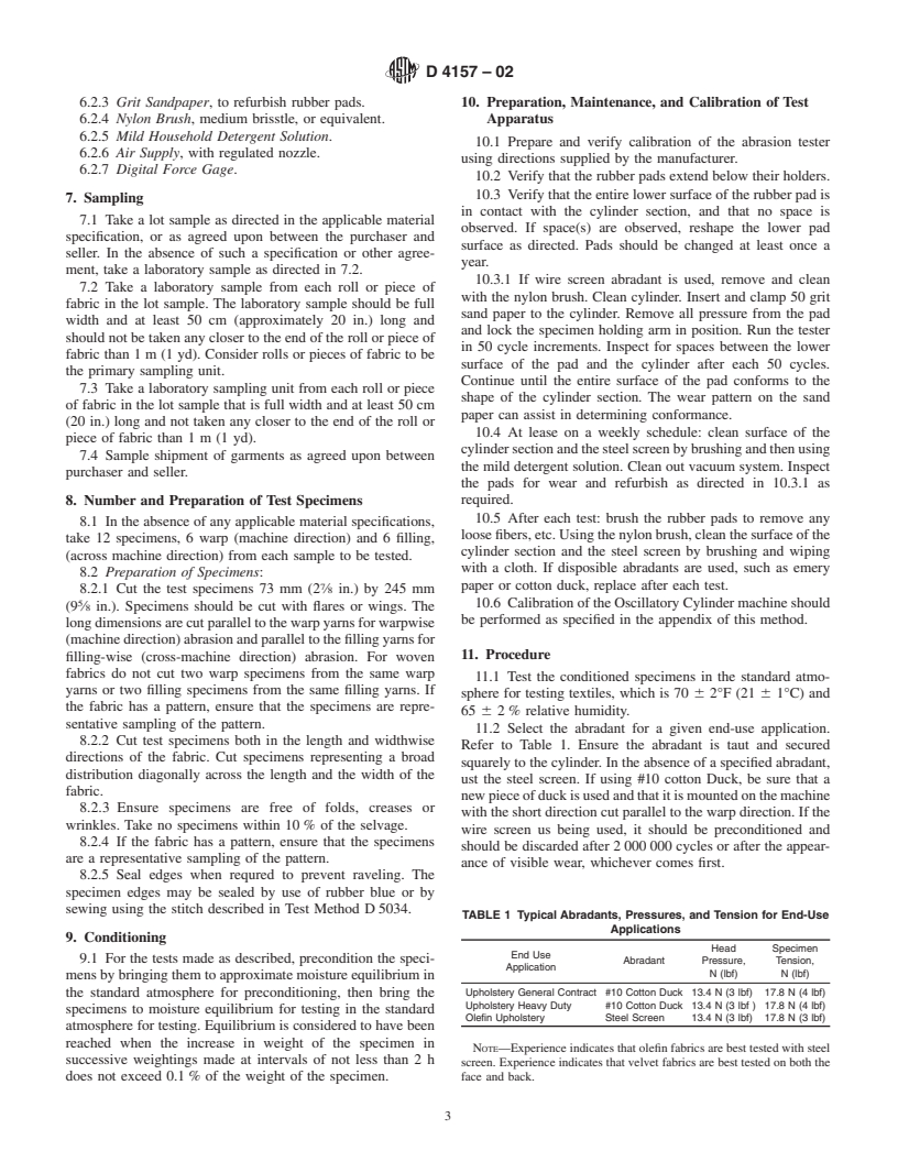 ASTM D4157-02 - Standard Test Method for Abrasion Resistance of Textile Fabrics (Oscillatory Cylinder Method)