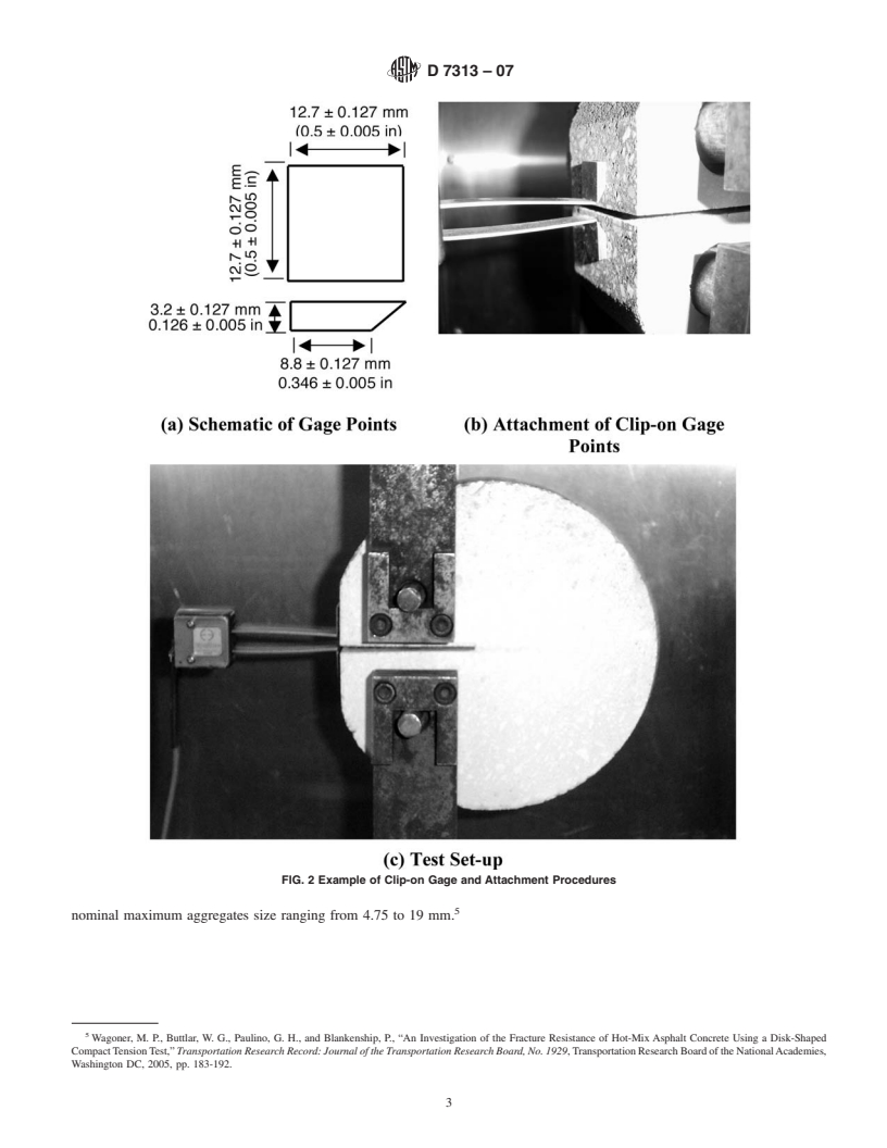 REDLINE ASTM D7313-07 - Standard Test Method for Determining Fracture Energy of Asphalt-Aggregate Mixtures Using the Disk-Shaped Compact Tension Geometry