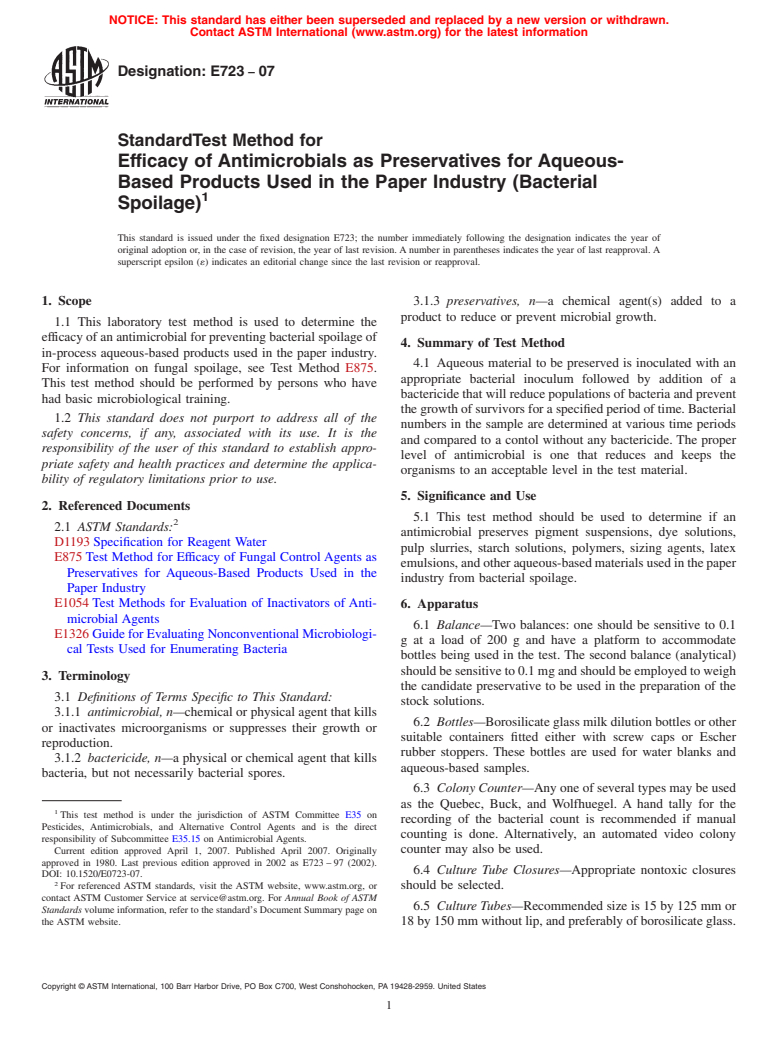 ASTM E723-07 - Standard Test Method for Efficacy of Antimicrobials as Preservatives for Aqueous-Based Products Used in the Paper Industry (Bacterial Spoilage)