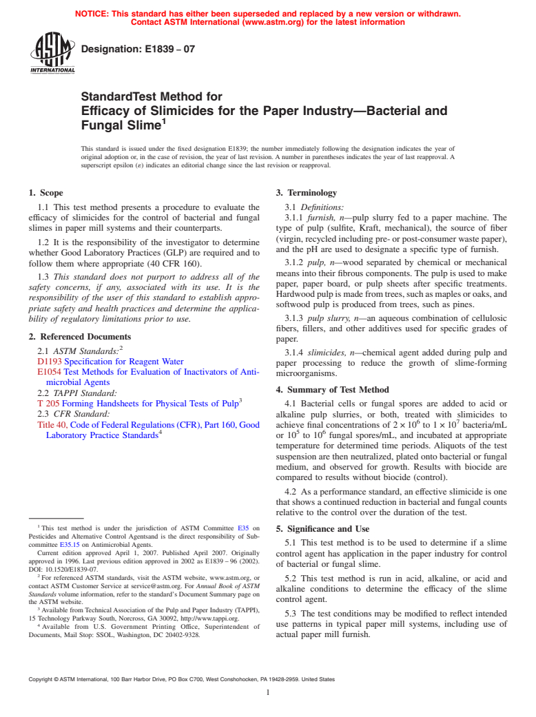 ASTM E1839-07 - Standard Test Method for Efficacy of Slimicides for the Paper Industry&#8212;Bacterial and Fungal Slime