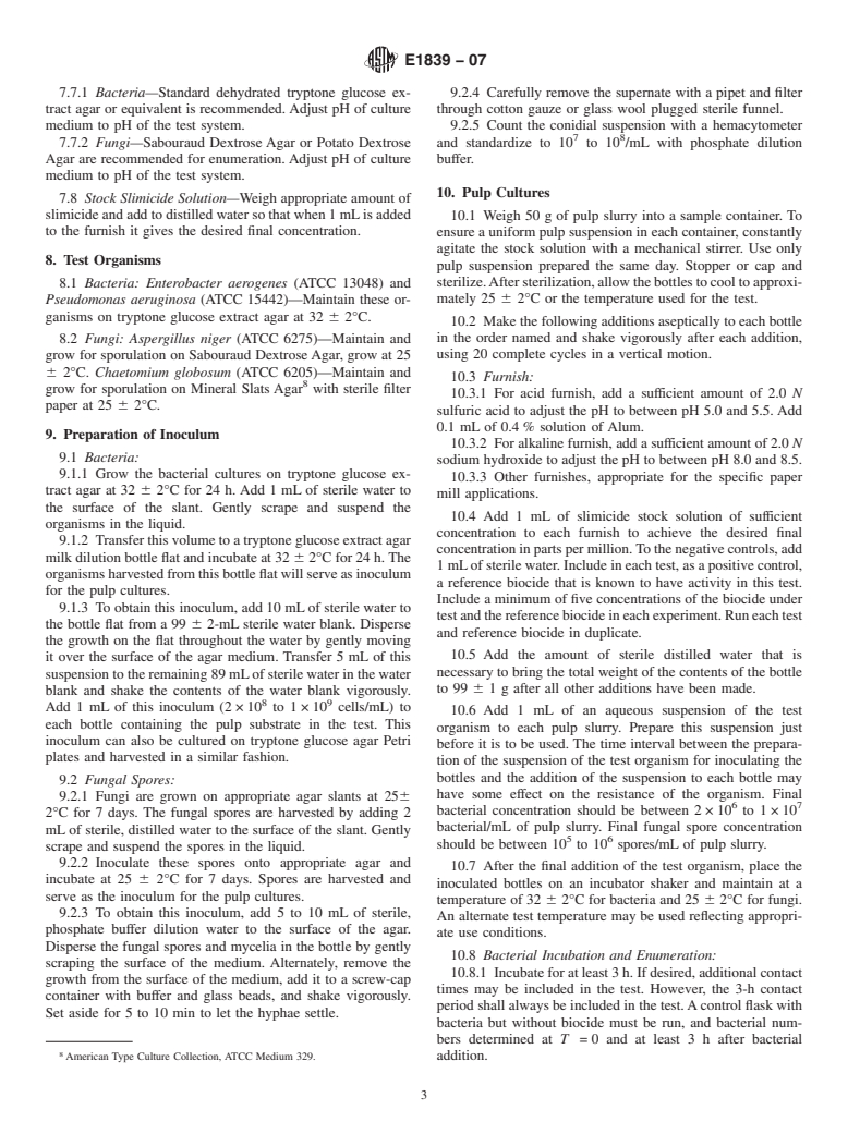 ASTM E1839-07 - Standard Test Method for Efficacy of Slimicides for the Paper Industry&#8212;Bacterial and Fungal Slime