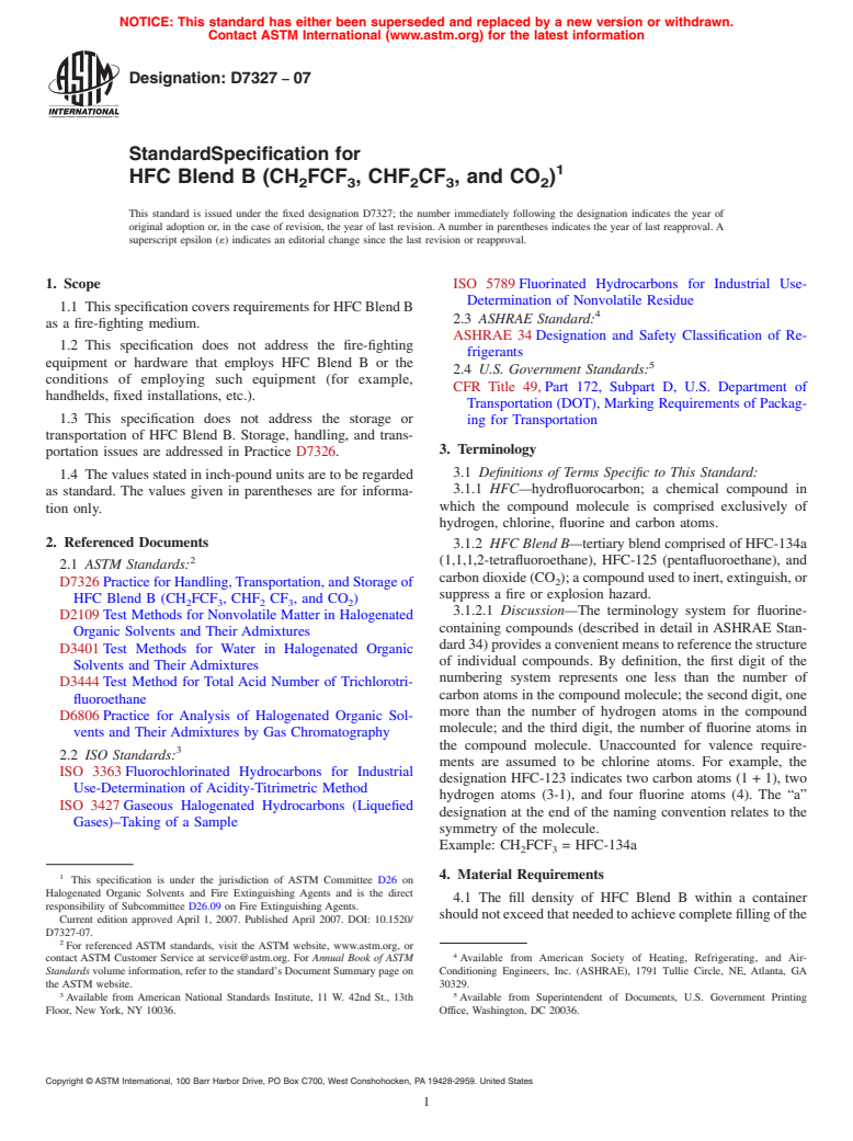 ASTM D7327-07 - Standard Specification for HFC Blend B (CH<sub>2</sub>FCF<sub>3</sub>, CHF<sub>2</sub>CF<sub>3</sub>, and CO<sub>2</sub>)