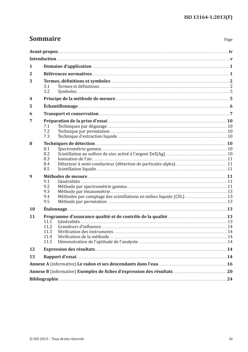 ISO 13164-1:2013 - Qualité de l'eau — Radon 222 — Partie 1: Principes généraux
Released:11/19/2013