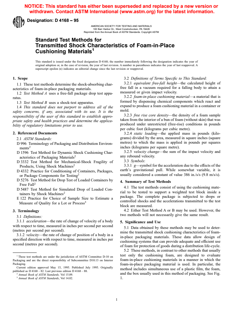 ASTM D4168-95 - Standard Test Methods for Transmitted Shock Characteristics of Foam-in-Place Cushioning Materials