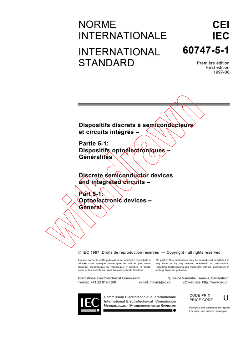 IEC 60747-5-1:1997 - Discrete semiconductor devices and integrated circuits - Part 5-1: Optoelectronic devices - General
Released:9/5/1997
Isbn:2831840007