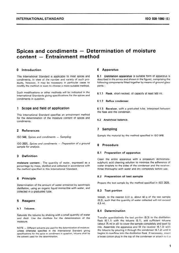 ISO 939:1980 - Spices and condiments -- Determination of moisture content -- Entrainment method