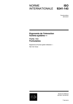 ISO 9241-143:2012 - Ergonomie de l'interaction homme-système — Partie 143: Formulaires
Released:2/24/2012 - Page 1 preview