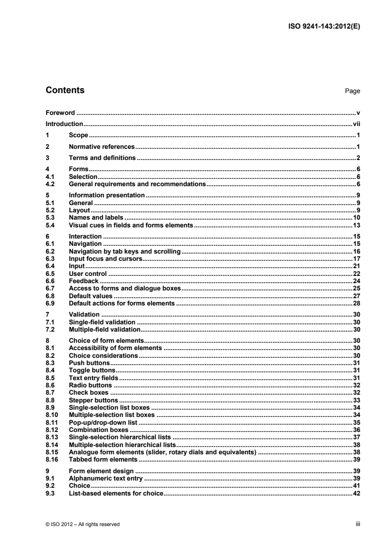 ISO 9241-143:2012 - Ergonomics of human-system interaction — Part 143: Forms
Released:2/24/2012