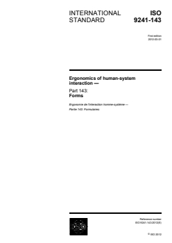 ISO 9241-143:2012 - Ergonomics of human-system interaction — Part 143: Forms
Released:2/24/2012 - Page 1 preview