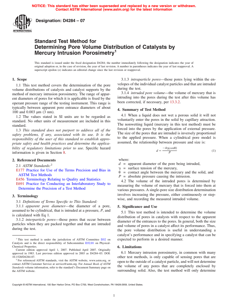 ASTM D4284-07 - Standard Test Method for Determining Pore Volume Distribution of Catalysts by Mercury Intrusion Porosimetry