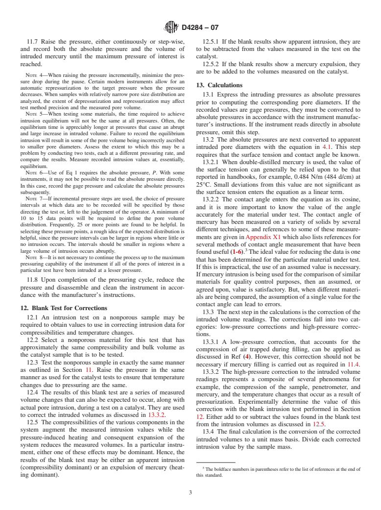 ASTM D4284-07 - Standard Test Method for Determining Pore Volume Distribution of Catalysts by Mercury Intrusion Porosimetry