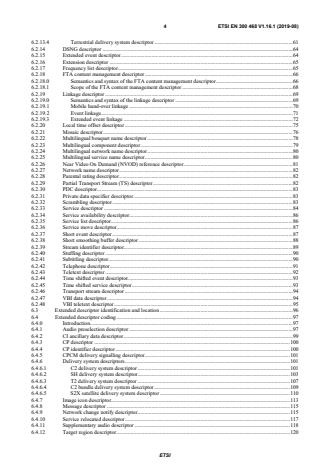 ETSI EN 300 468 V1.16.1 (2019-08) ETSI EN 300 468 V1.16.1 (2019-08) - Digital Video Broadcasting (DVB); Specification for Service Information (SI) in DVB systems - Page 4 preview