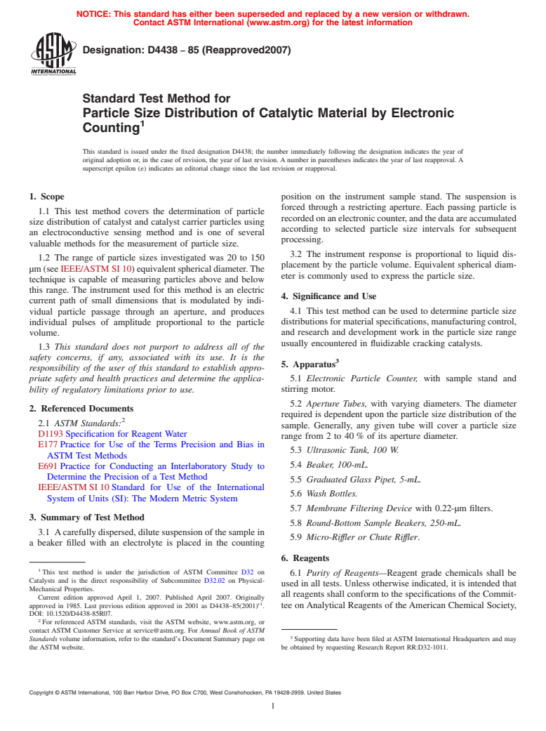 ASTM D4438-85(2007) - Standard Test Method for Particle Size Distribution of Catalytic Material by Electronic Counting